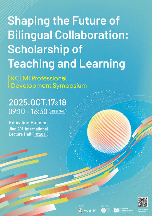 國立臺灣師範大學EMI教學資源中心「Shaping the Future of Bilingual Collaboration: Scholarship of Teaching and Learning」成果發表暨國際研討會宣傳海報及議程，惠請公告周知，並鼓勵所屬教師踴躍參加。圖片